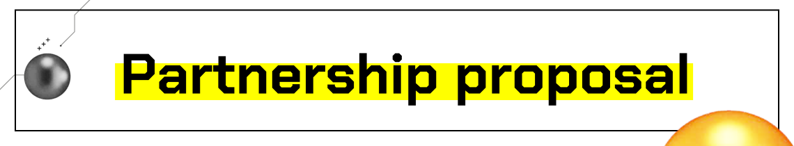 Partnership proposal